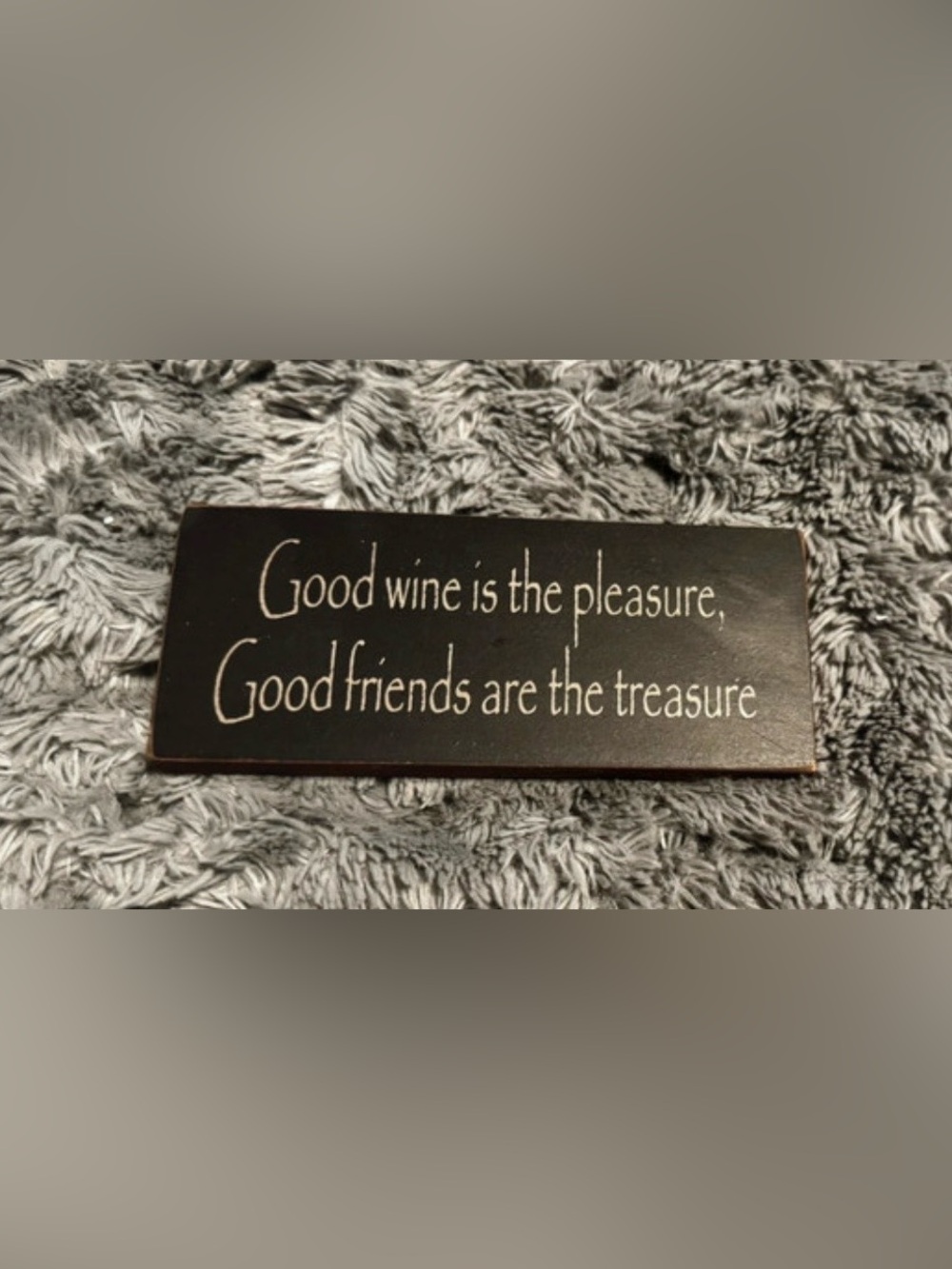 Black Wooden Sign - "Good wine is the pleasure" Wall Accent